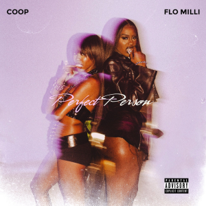 Flo Milli Feat. Coop “Perfect Person” cover art